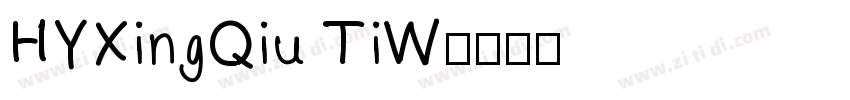HYXingQiu TiW字体转换